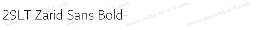 29LT Zarid Sans Bold字体转换